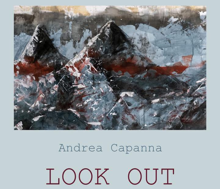 LOOK OUT Mostra Andrea Capanna